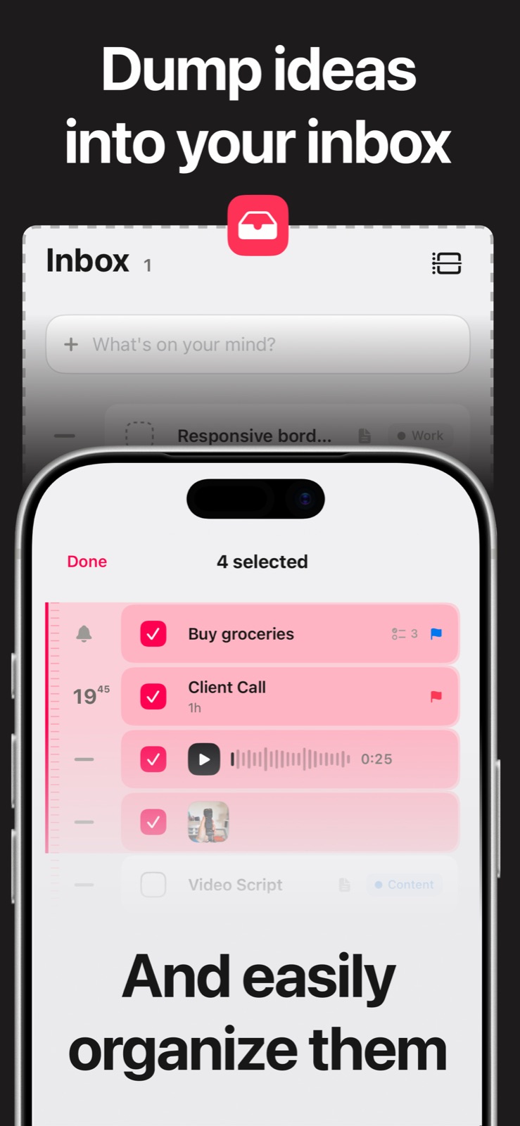 The Inbox for anything captured but not yet sorted, and multi-select for organising several items at once.