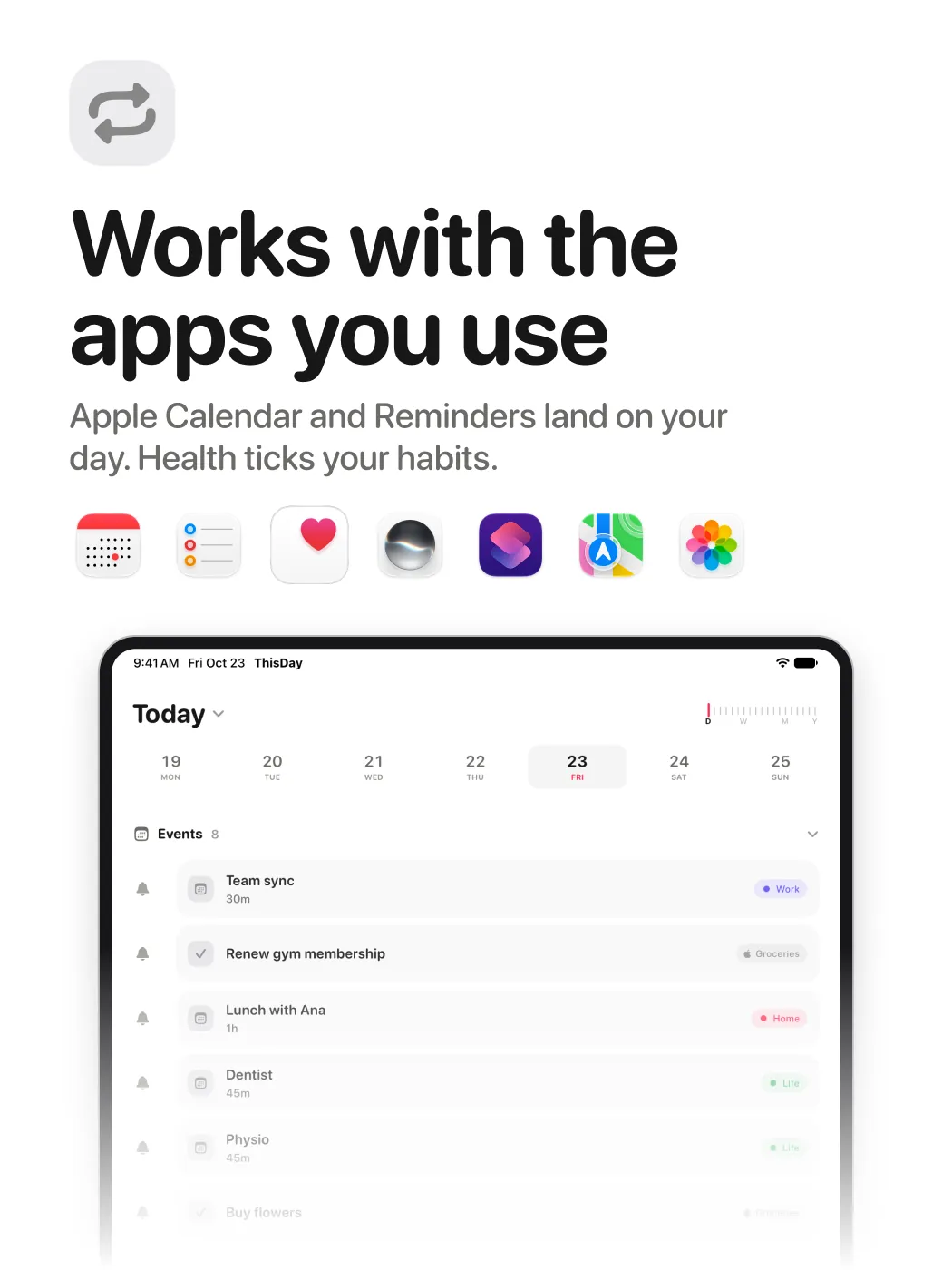 Works with the apps you use, on iPad.