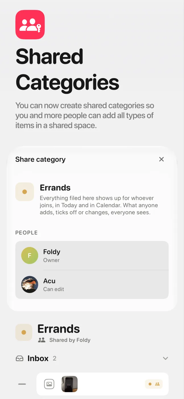 Shared categories: share a category and everyone in it sees what is filed there.