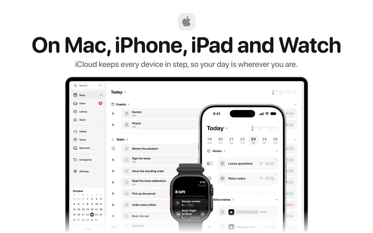 On Mac, iPhone, iPad and Watch, kept in step by iCloud.